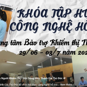 TẬP HUẤN CÔNG NGHỆ HỖ TRỢ NGƯỜI KHIẾM THỊ 2026